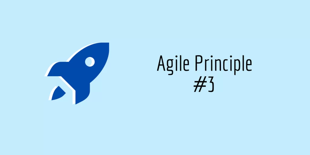 agile principle 3